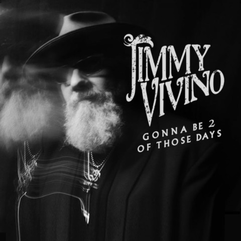 Jimmy Vivino-Gonna Be 2 of Those Days-