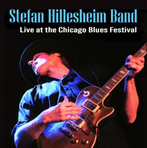 Stefan Hilleshesim Band-Live at the Chicago Blues Festival-
