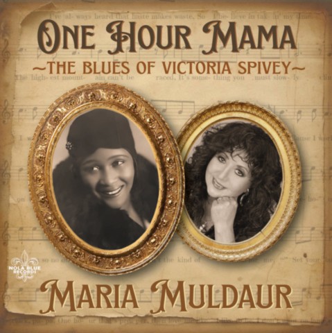 Maria Muldaur-One Hour Mama-The Blues of Victoria Spivey-