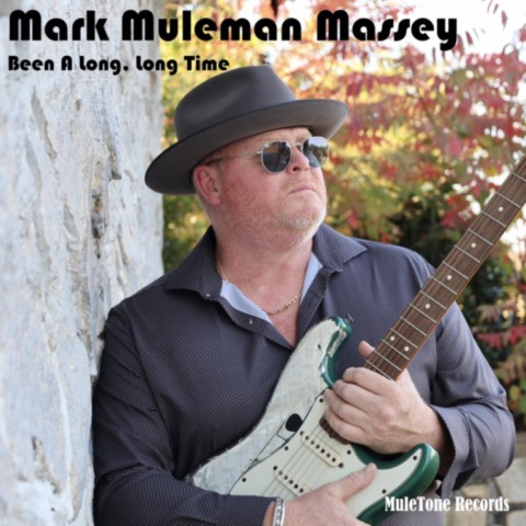 Mark Muleman Massey-Been A Long, Long Time-