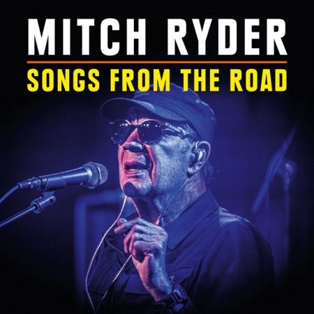 Mitch Ryder-Songs from The Road- Mitch Ryder-Songs from The Road-