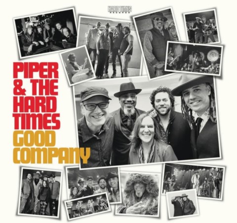 Piper & The Hard Times-Good Company-