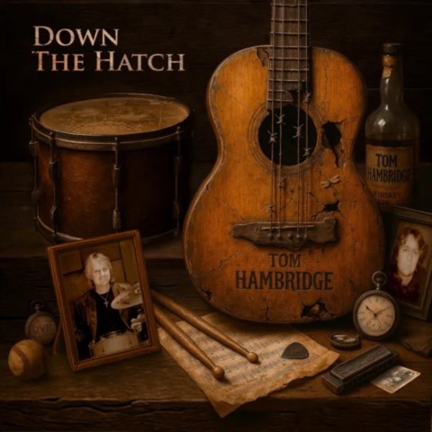 Tom Hambridge-Down the Hatch-