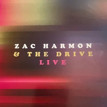 Zac Harmon & The Drive-Live- Zac Harmon & The Drive-Live-