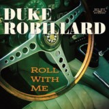 Duke Robillard-Roll With Me-