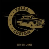 Seth Lee Jones-Tulsa Custom-